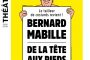 Spectacle "Bernard Mabille de la Tête aux Pieds" à Vitry-le-François